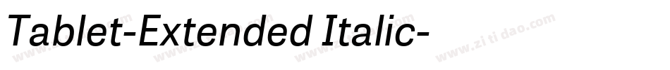 Tablet-Extended Italic字体转换